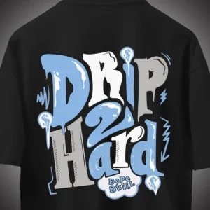Oversize Drip To Hard